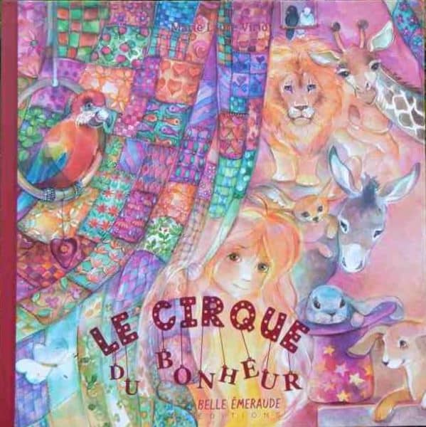 Le cirque du bonheur